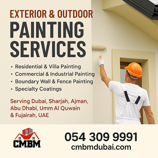 exterior painting Dubai, villa painting Dubai, outdoor wall painting UAE, commercial exterior painters Sharjah, house painting contractors UAE, boundary wall painting Abu Dhabi, exterior paintwork Ajman, painting services Dubai, CMBM painting, best painting company UAE, weatherproof paint Dubai, professional painters in UAE, façade painting Sharjah, outdoor painting experts, industrial painting contractors UAE, exterior painting dubai, exterior painting services in dubai, exterior painters in dubai, outdoor painters in dubai, outdoor painting services in dubai, exterior painting contractors in dubai, villa painting contractors in dubai, apartment painting contractors in dubai, outdoor painting contractors dubai, exterior painting contractors in uae, house painting dubai